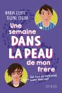 Une Semaine Dans La Peau De Mon Frère - Preview