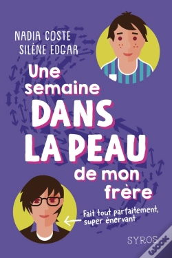 Capa do artigo Une Semaine Dans La Peau De Mon Frère