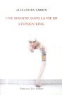 Une Semaine Dans La Vie De Stephen King - Preview