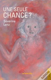 Capa do artigo Une Seule Chance ?