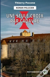 Une Seule Croix Par Cadavre