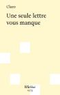 Une Seule Lettre Vous Manque - Preview