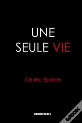 Une Seule Vie