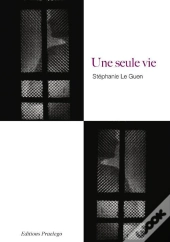 Une Seule Vie