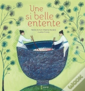 Une Si Belle Entente