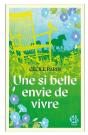 Une Si Belle Envie De Vivre - Preview