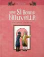 Une Si Bonne Nouvelle - Preview