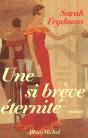Une Si Brève Éternité - Preview