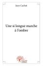 Une Si Longue Marche À L'Ombre - Preview
