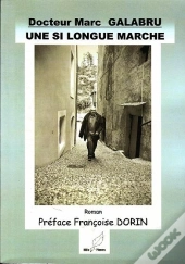 Une Si Longue Marche