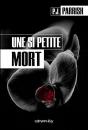 Une Si Petite Mort - Preview
