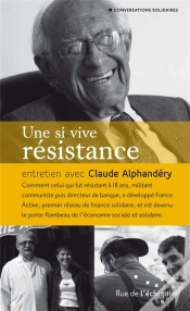 Capa do artigo Une Si Vive Résistance ; Entretien Avec Claude Alphandéry