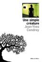Une Simple Créature - Preview