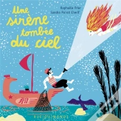 Une Sirène Tombée Du Ciel