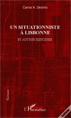 Capa do artigo Une Situationniste A Lisbonne Et Autres Histoires