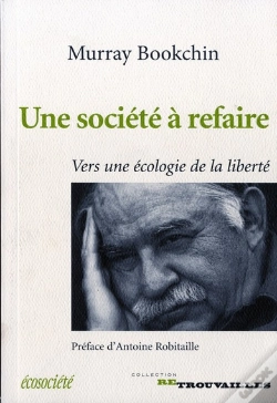 Capa do artigo Une Soci T  Refaire : Vers Une Ecologie De La Libert