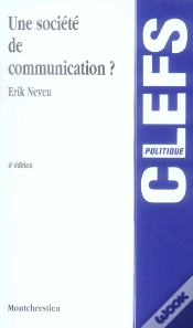Capa do artigo Une Societe De Communication (4e Edition)
