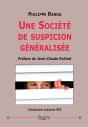 Une Société De Suspicion Généralisée - Preview