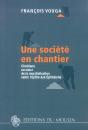 Une Société En Chantier : Chrétiens Au Coeur De La Mondialisation Selon L'Épître Aux Ephésiens - Preview