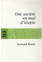 Une Société En Mal D'Utopie - Preview
