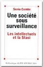 Une Societe Sous Surveillance ; Les Intellectuels Et La Stasi - Preview