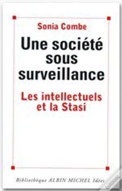 Capa do artigo Une Societe Sous Surveillance ; Les Intellectuels Et La Stasi