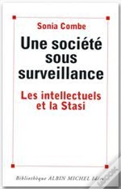Capa do artigo Une Societe Sous Surveillance ; Les Intellectuels Et La Stasi