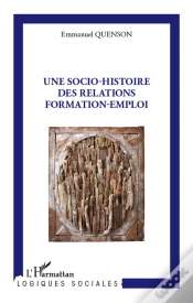 Capa do artigo Une Socio-Histoire Des Relations Formation-Emploi