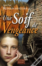 Une Soif De Vengeance