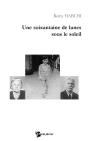 Une Soixantaine De Lunes Sous Le Soleil - Preview
