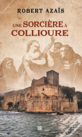 Une Sorcière À Collioure