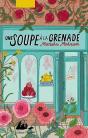 Une Soupe À La Grenade - Preview