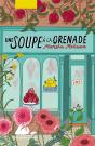 Une Soupe À La Grenade - Preview