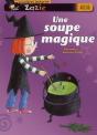 Une Soupe Magique - Preview