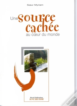 Capa do artigo Une Source Cachée Au Coeur Du Monde