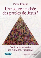 Capa do artigo Une Source Cachée Des Paroles De Jésus ? Essai Sur La Rédaction Des Évangiles Synoptiques