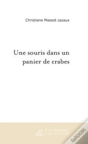 Capa do artigo Une Souris Dans Un Panier De Crabes