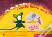 Une Souris Verte Et Autre Comptine Quelle Heure Est-Il ?