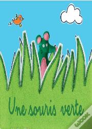 Une Souris Verte
