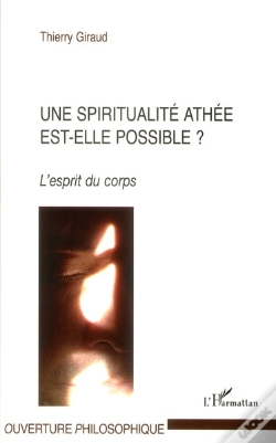 Capa do artigo Une Spiritualité Athée Est-Elle Possible ? L'Esprit Du Corps