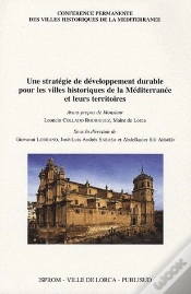 Capa do artigo Une Strategie De Developpement Durable Pour Les Villes Historiques De La Mediterranee