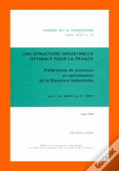 Une Structure Industrielle Optimale Pour La France