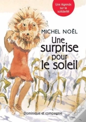 Capa do artigo Une Surprise Pour Le Soleil : Une Légende Sur La Solidarité