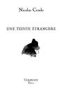 Une Teinte Etrangere - Nicolas Cendo - Preview