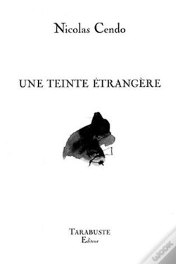 Capa do artigo Une Teinte Etrangere - Nicolas Cendo