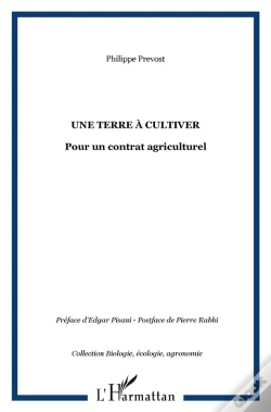 Capa do artigo Une Terre A Cultiver ; Pour Un Contrat Agriculturel