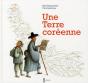 Une Terre Coréenne - Preview
