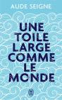 Une Toile Large Comme Le Monde - Preview