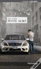 Une Toute Petite Mort