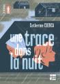 Une Trace Dans La Nuit - Preview